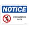 Signmission OSHA Notice, 5" Height, Sterilization Area Sign With Symbol, 7" X 5", Landscape OS-NS-D-57-L-18467 - alternate 1